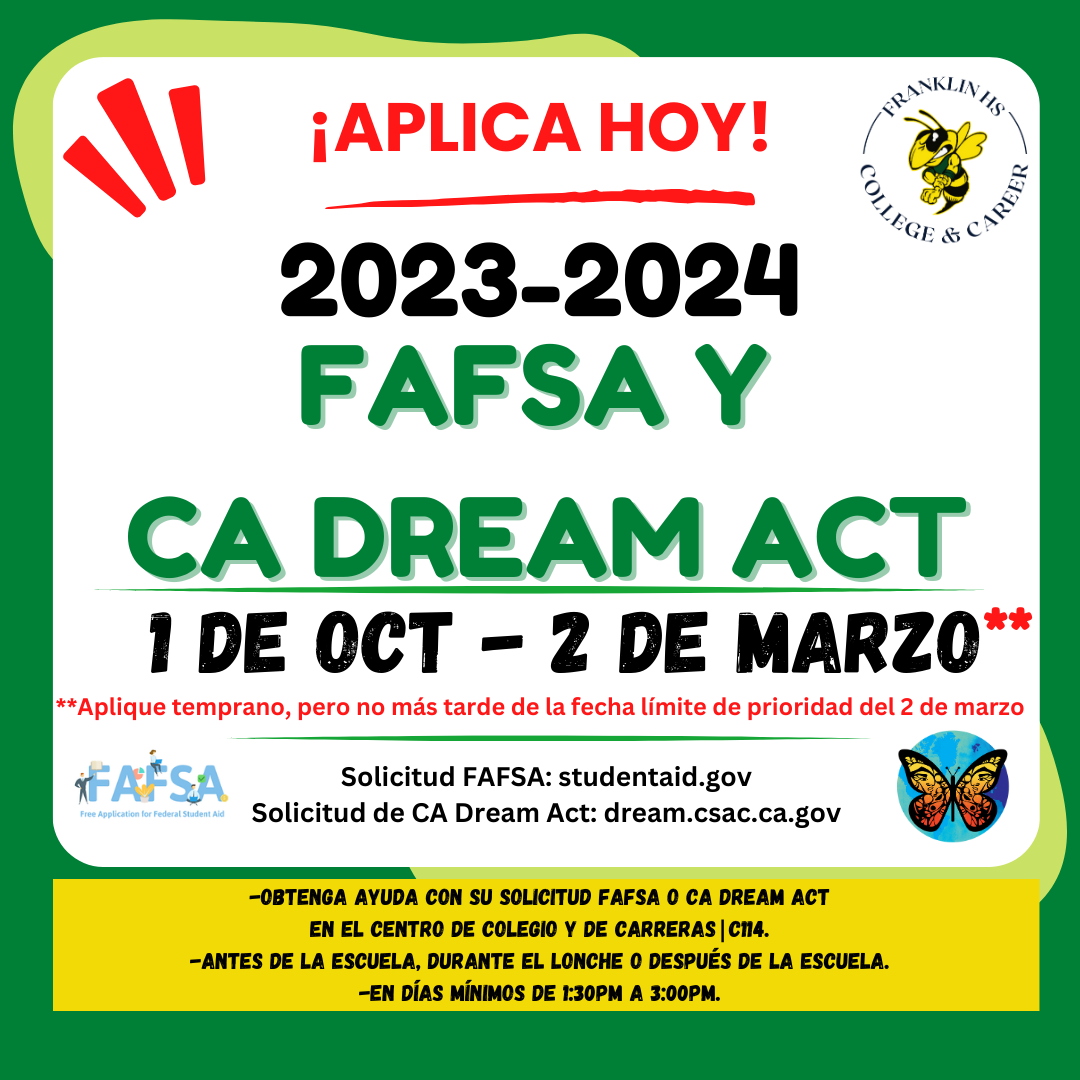 FAFSA Y CA Dream Act FAFSA Y CA Dream Act
