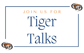  Tiger Talks